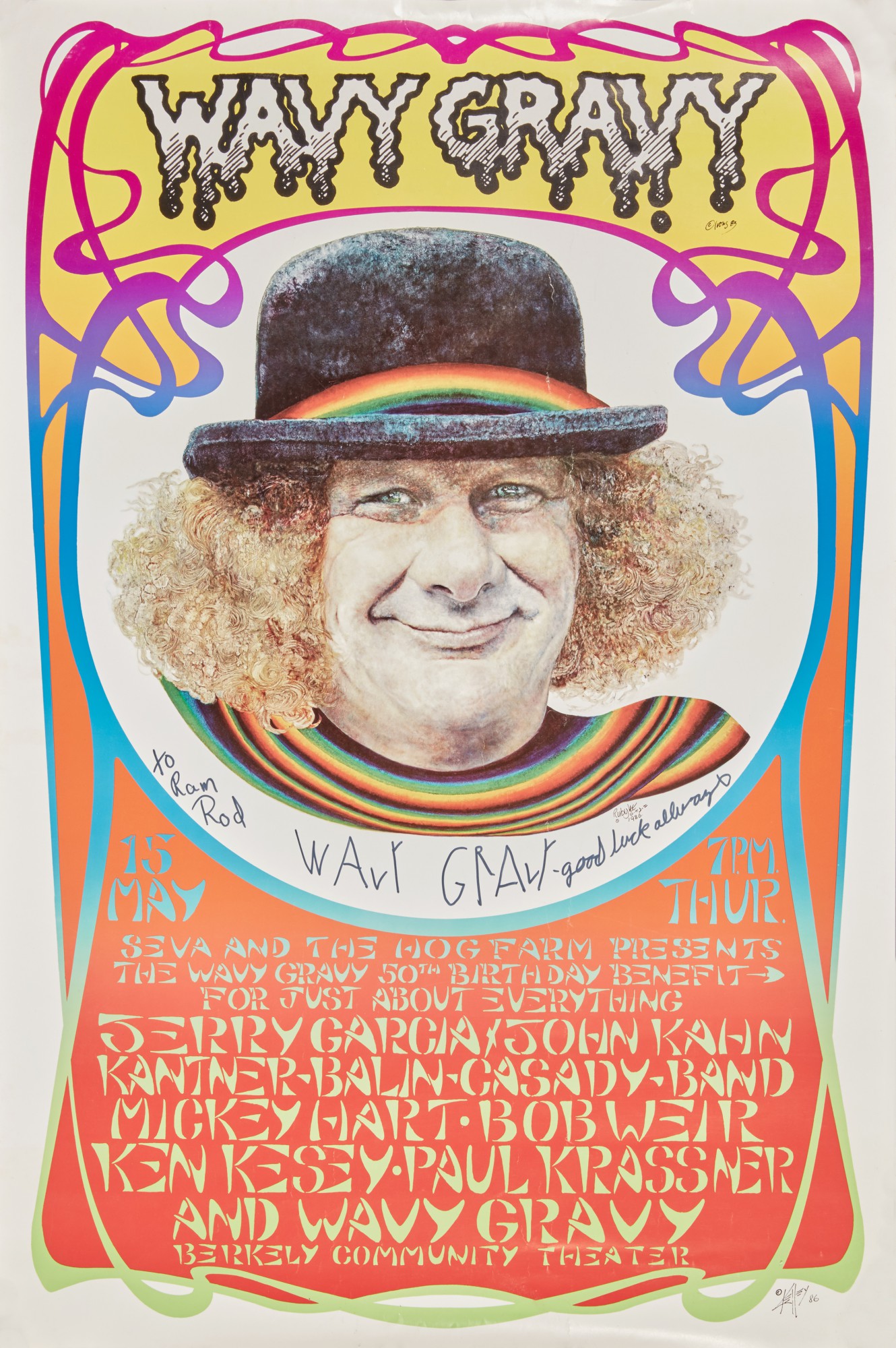 Wavy Gravy, [Alton Kelley] “to Ram Rod … good luck allways” From