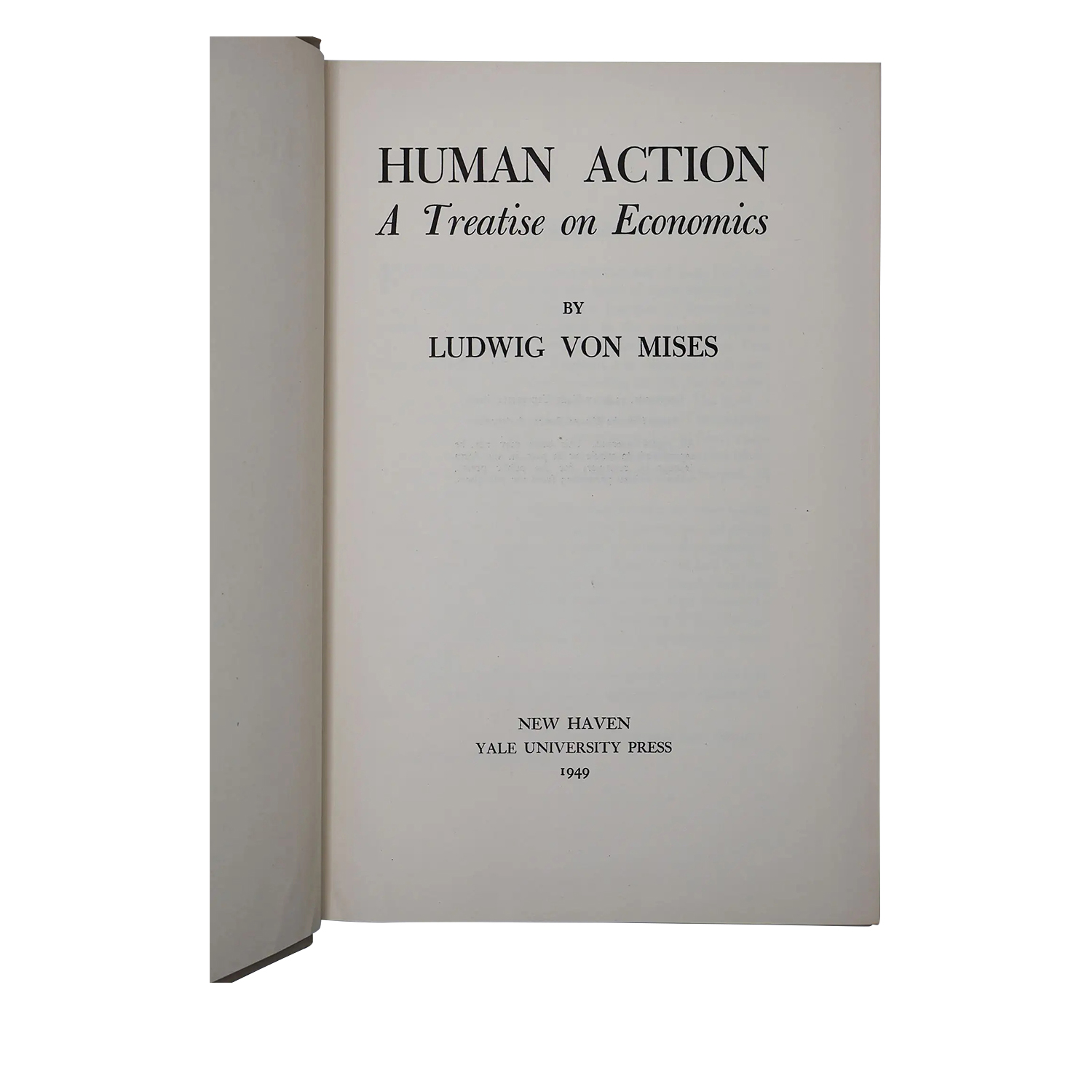 Ludwig Von Mises Vintage Human Action: A Treatise On Economics