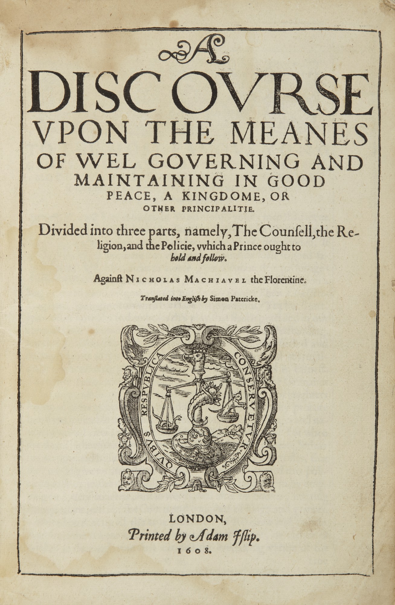 [GENTILLET, INNOCENT] A Discourse Upon the Meanes of Wel Governing