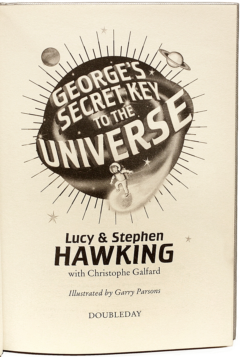 Stephen Hawking, Lucy Hawking George's Secret Key To The