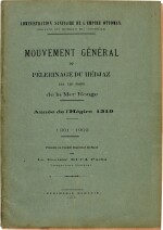 Mecca—Duca Pacha | Mouvement général du pèlerinage du Hedjaz.... Constantinople, 1902, folio, original wrappers