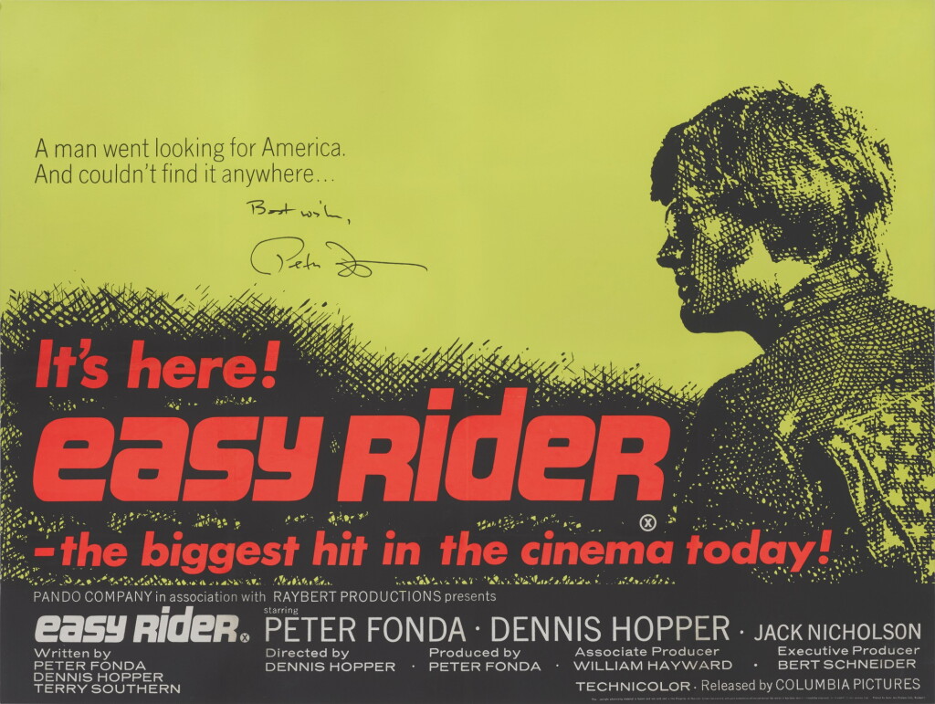 View full screen - View 1 of Lot 39. EASY RIDER (1969) POSTER, BRITISH, SIGNED BY PETER FONDA.
