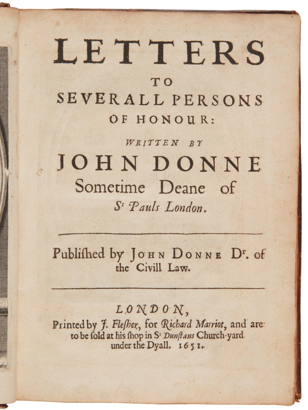 View full screen - View 1 of Lot 16. Donne, John | The first appearance of his correspondence in a cohesive collection.