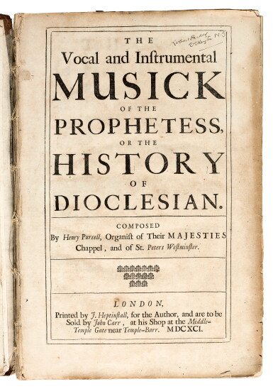View full screen - View 1 of Lot 33. H. Purcell. The Vocal and Instrumental Musick of the Prophetess, or the History of Dioclesian, London: Heptinstall,1691.