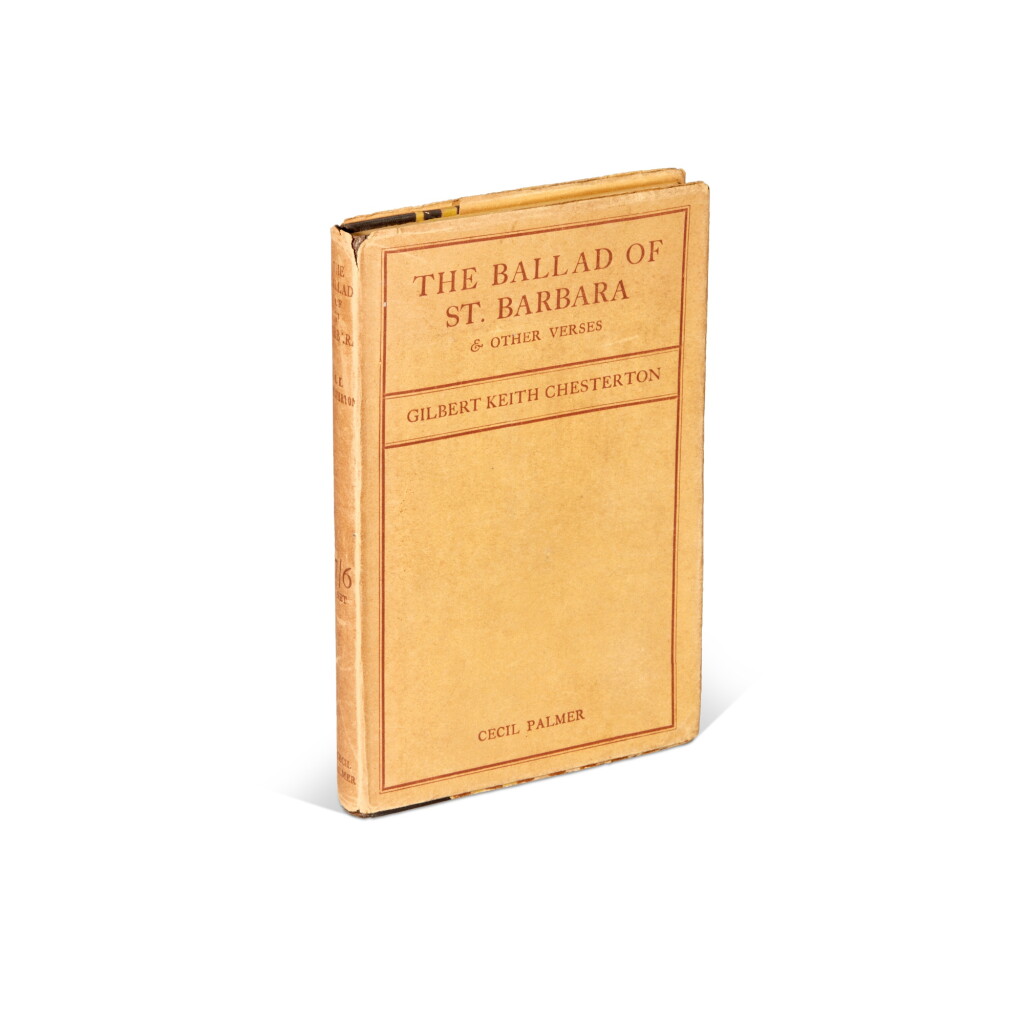 View full screen - View 1 of Lot 315. G.K. Chesterton | The Ballad of St. Barbara, London, 1922, first edition, inscribed by the author to his mother.