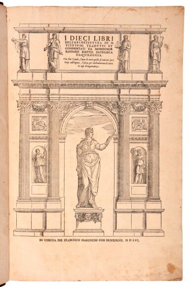 View full screen - View 1 of Lot 652. Vitruvius, I dieci libri dell' architettura, Venice, 1556, later speckled calf, the Garden copy.