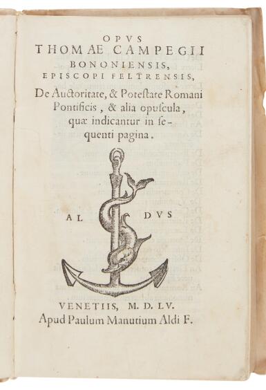View full screen - View 1 of Lot 61. Campeggi, De auctoritate et potestate Romani Pontificis, Venice, Aldus, 1555, vellum.