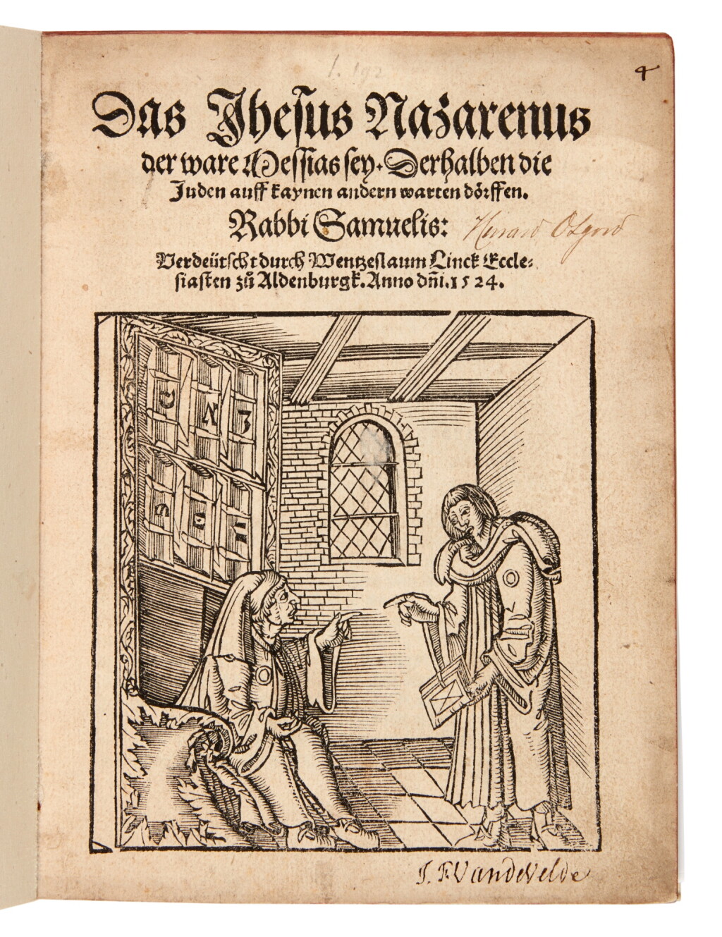 View full screen - View 1 of Lot 1829. Samuel Maroccanus, Das Jhesus Nazarenus der ware Messias sey, Zwickau, 1524, modern marbled wrappers.