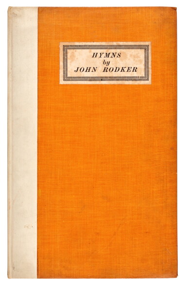 View full screen - View 1 of Lot 373. John Rodker | Hymns, London, 1920, first edition, inscribed by the author.