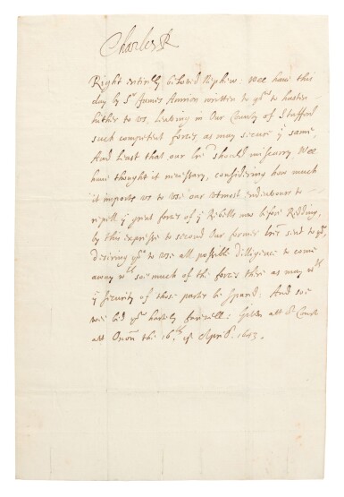 View full screen - View 1 of Lot 136. Charles I | Letters signed, to Prince Rupert, ordering him to join the defence of Reading, 16 April 1643.