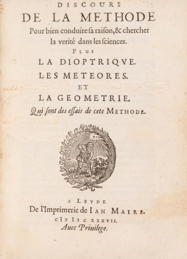 View full screen - View 1 of Lot 6. Discours de la méthode. Leyde, 1637. In-4. Reliure de l'époque. Précieuse édition originale de cette œuvre phare dans l'histoire de la philosophie occidentale..