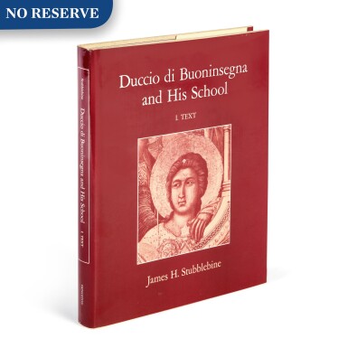 View full screen - View 1 of Lot 336. A Selection of Books on Duccio di Buoninsegna.