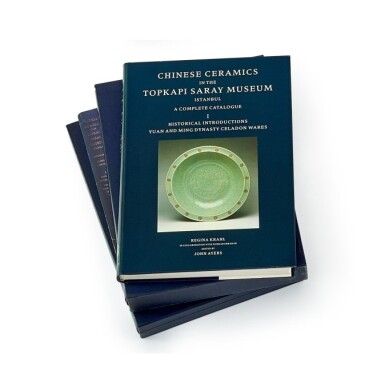 View full screen - View 1 of Lot 3134. Regina Krahl and John Ayers, Chinese Ceramics in The Topkapi Saray Museum, Istanbul, vols I-III, London, 1986 | 康蕊君及 John Ayers,《Chinese Ceramics in the Topkapi Saray Museum Istanbul》 ,倫敦,1986年,一套三冊.