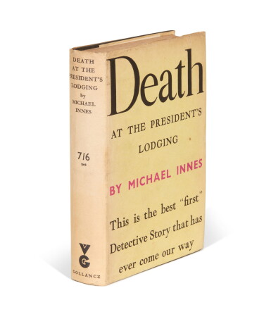 View full screen - View 1 of Lot 129. Michael Innes | Death at the President's Lodging, 1936, first edition of the author's first novel.