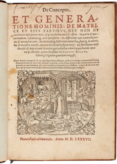 View full screen - View 1 of Lot 49. Rueff | De conceptu et generatione hominis, Frankfurt, 1587, later calf-backed boards.