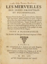 Les Merveilles des Indes orientales et occidentales. Paris, 1661. In-4. Veau de l'époque. Édition originale rare de cet important traité consacré aux gemmes et aux métaux précieux.