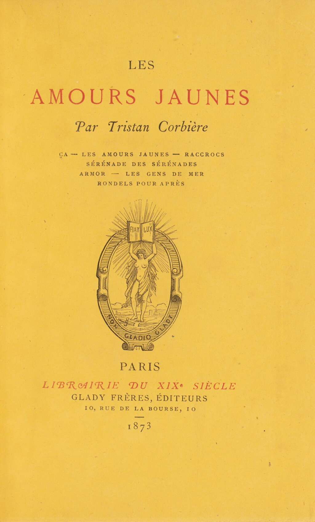View full screen - View 1 of Lot 38. CORBIERE. Les Amours Jaunes. 1873. Edition originale. 1/9 exemplaires sur papier jonquille. Rare..
