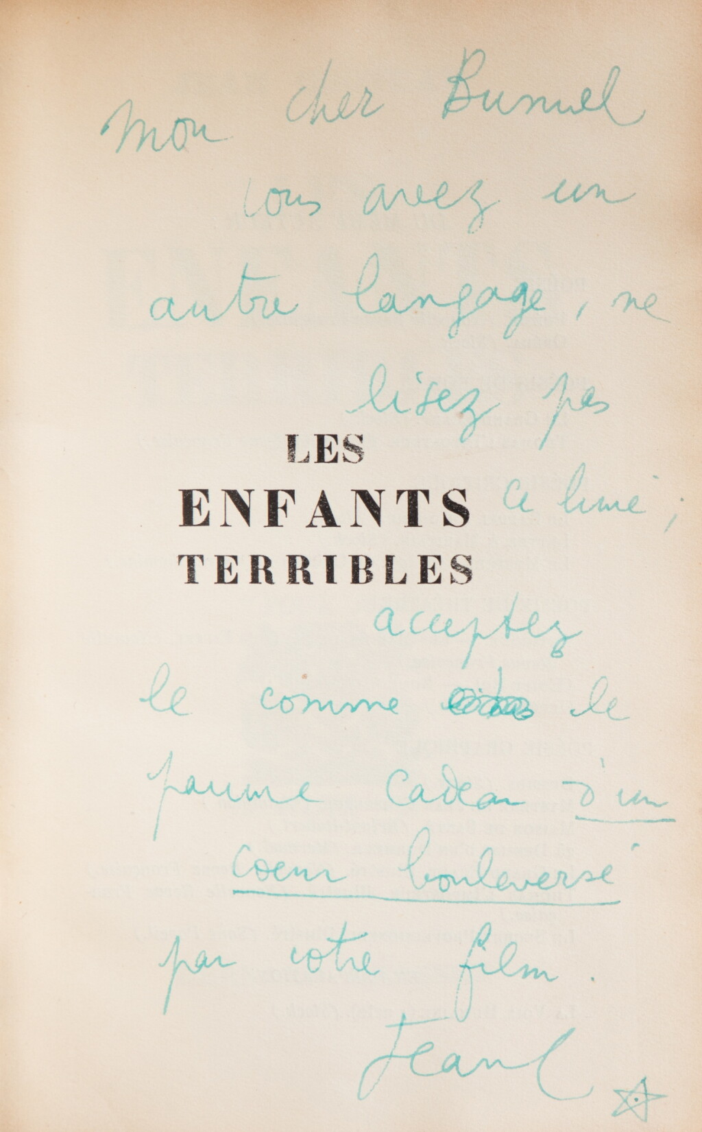 View full screen - View 1 of Lot 120. Les Enfants terribles. 1929. Édition originale. Exemplaire de Luis Buñuel..
