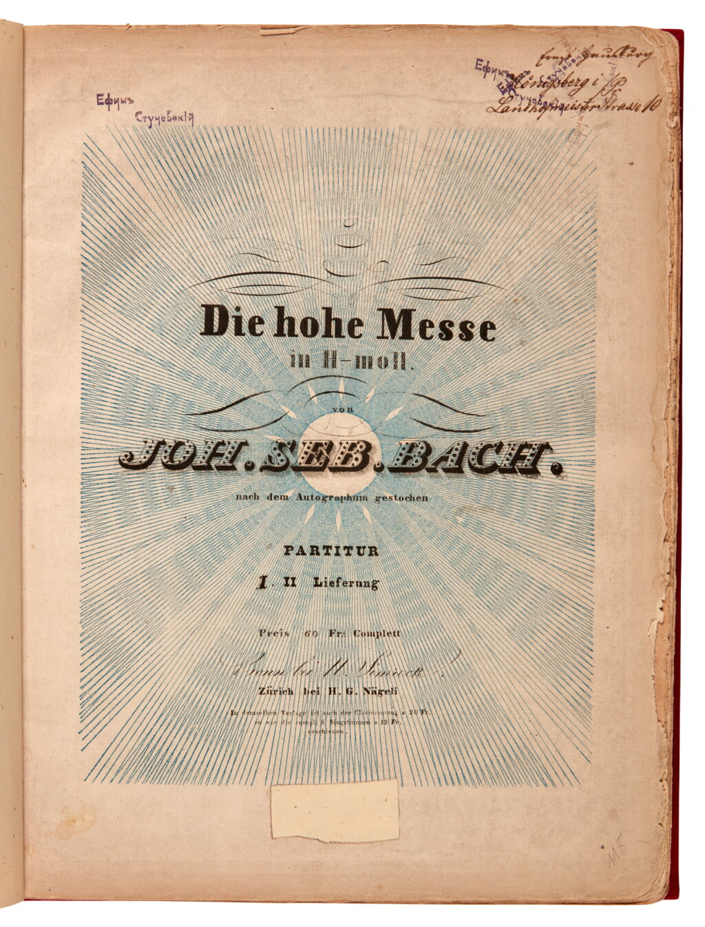 View full screen - View 1 of Lot 4. J.S. Bach. First edition of the B minor Mass, 1833-1845.