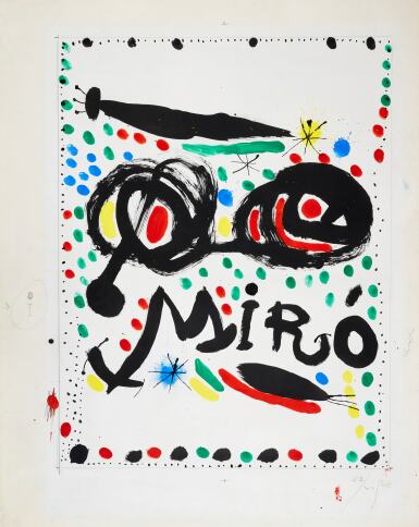 View full screen - View 1 of Lot 483. Épreuve avant la lettre de l’affiche “Joan Miró graphics” du Philadelphia Museum of Art, 1966.