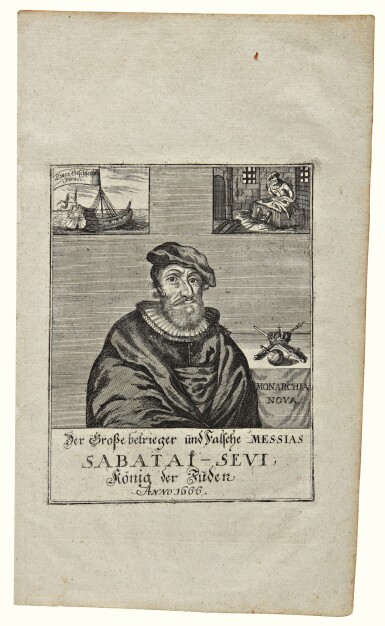 View full screen - View 1 of Lot 165. AN EXCEPTIONALLY RARE COLLECTION OF THREE ENGRAVINGS DEPICTING THE FALSE MESSIAH SHABBETAI ZEVI AND EPISODES RELATING TO HIS LIFE, KÖTHEN: 1701-1702.