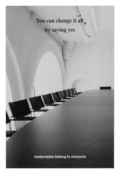 View full screen - View 1 of Lot 108. READYMADES BELONG TO EVERYONE | YOU CAN CHANGE IT ALL BY SAYING YES.