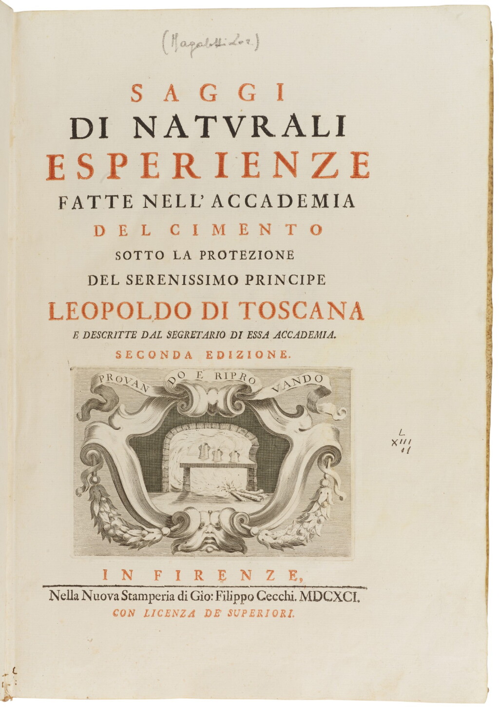 View full screen - View 1 of Lot 2. Accademia del Cimento, Saggi di naturali esperienze, Florence, 1691, contemporary vellum.