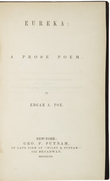 View full screen - View 1 of Lot 78. POE, EDGAR ALLAN | Eureka: A Prose Poem. New York: Geo. P. Putnam, 1848.