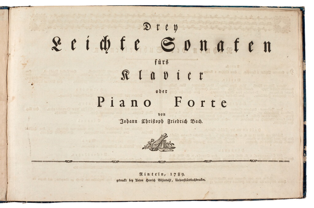 View full screen - View 1 of Lot 5. J. C. F. Bach. Drey leichte Sonaten fürs Klavier oder Piano Forte, 1789.