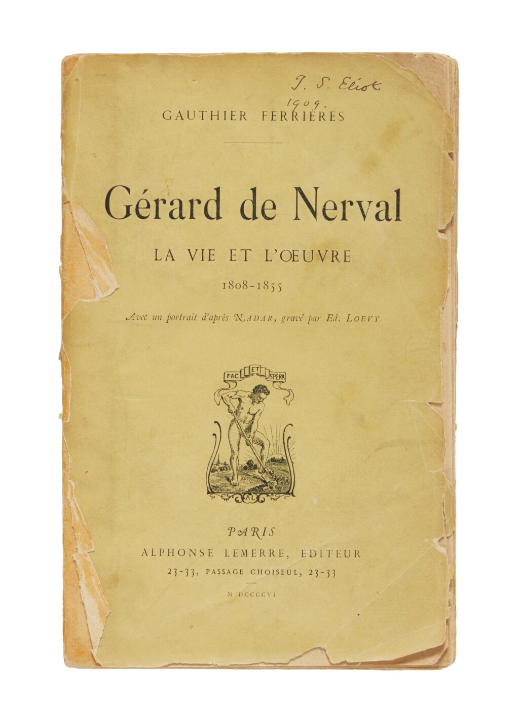 View full screen - View 1 of Lot 1037. (Eliot, T.S.) — Gérard de Nerval | A pair of exceptional association copies.