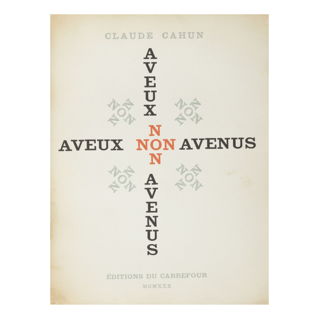Voir en plein écran - Voir 1 du lot 97. CLAUDE CAHUN (LUCY SCHWOB) | AVEUX NON AVENUS. PRÉFACE DE PIERRE MAC ORLAN. PARIS: ÉDITIONS DU CARREFOUR, 1930.