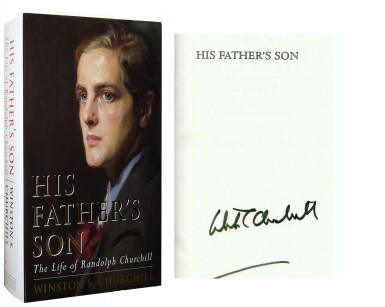 View full screen - View 1 of Lot 94. Winston S. Churchill II | His Father's Son: The Life of Randolph Churchill. London: Weidenfeld & Nicolson, 1996.
