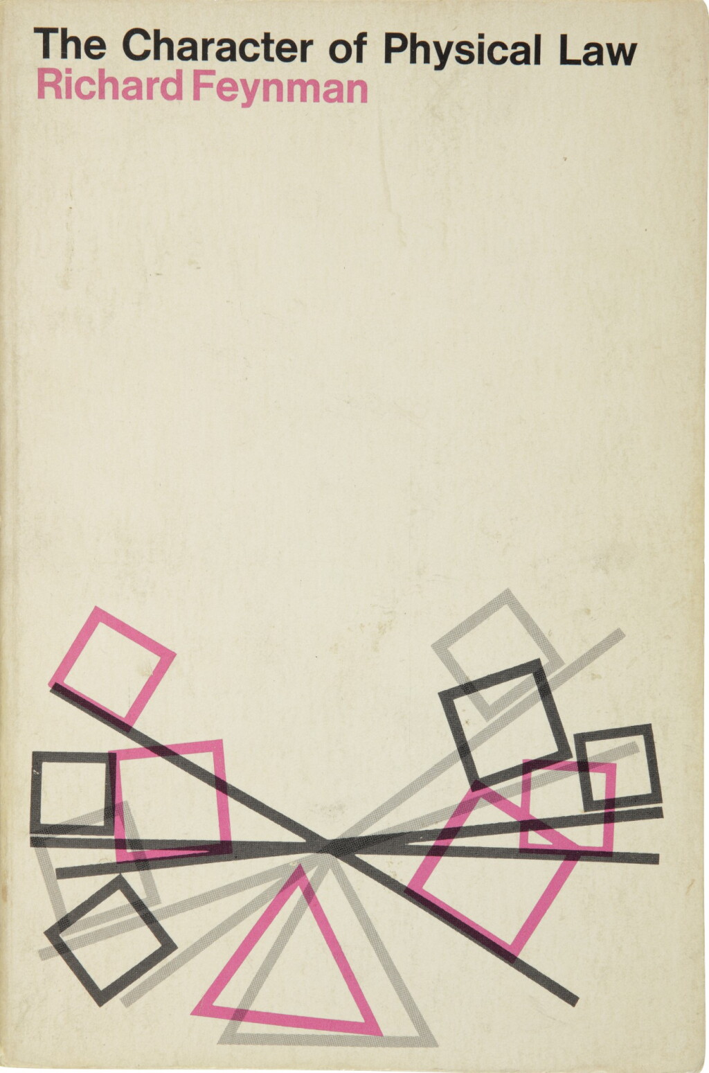 View full screen - View 1 of Lot 28. FEYNMAN, RICHARD P. | THE CHARACTER OF PHYSICAL LAW. SIGNED AND INSCRIBED BY RICHARD FEYNMAN AS "RITTY".