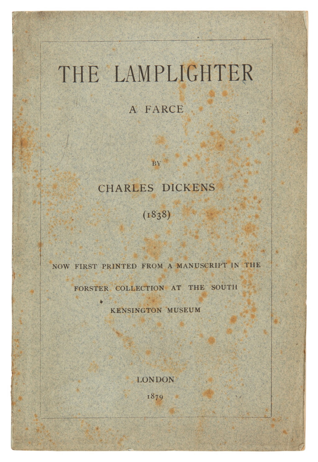 View full screen - View 1 of Lot 228. Dickens, The Lamplighter, 1879, no. 54 of 250 copies.