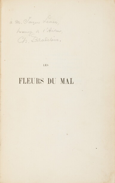 View full screen - View 1 of Lot 67. Les fleurs du mal. 1857. Envoi à J. Leman. Un des 15 ex. connus relié à l'ép. avec envoi. Corrections aut..