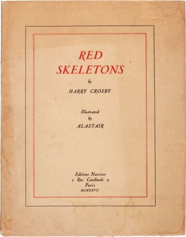 View full screen - View 1 of Lot 319. Harry Crosby | Red Skeletons, Paris, 1927, first edition, inscribed by the author.