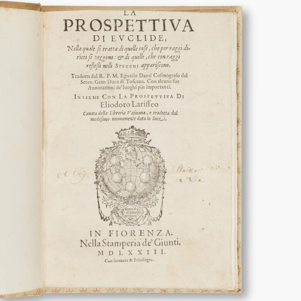 View full screen - View 1 of Lot 21. Euclid | La prospettiva ... tradotta dal R. P. M. Egnatio Danti ... con la Prospettiva di Eliodoro Lariseo, Florence, 1573, an early edition of Euclid's Optica.