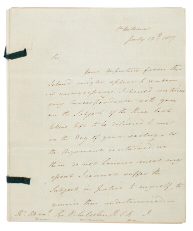 View full screen - View 1 of Lot 116. Napoleon--Sir Hudson Lowe | Autograph letter signed, criticising Sir Pulteney Malcolm's meetings with Napoleon, 1817.