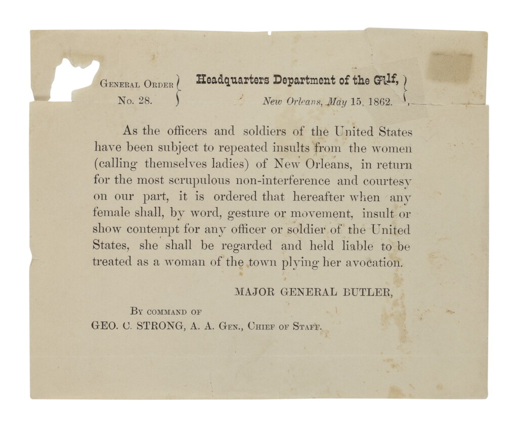 View full screen - View 1 of Lot 95. BENJAMIN BUTLER | Benjamin Butler's infamous General Order No. 28 regarding "the women (calling themselves ladies) of New Orleans".