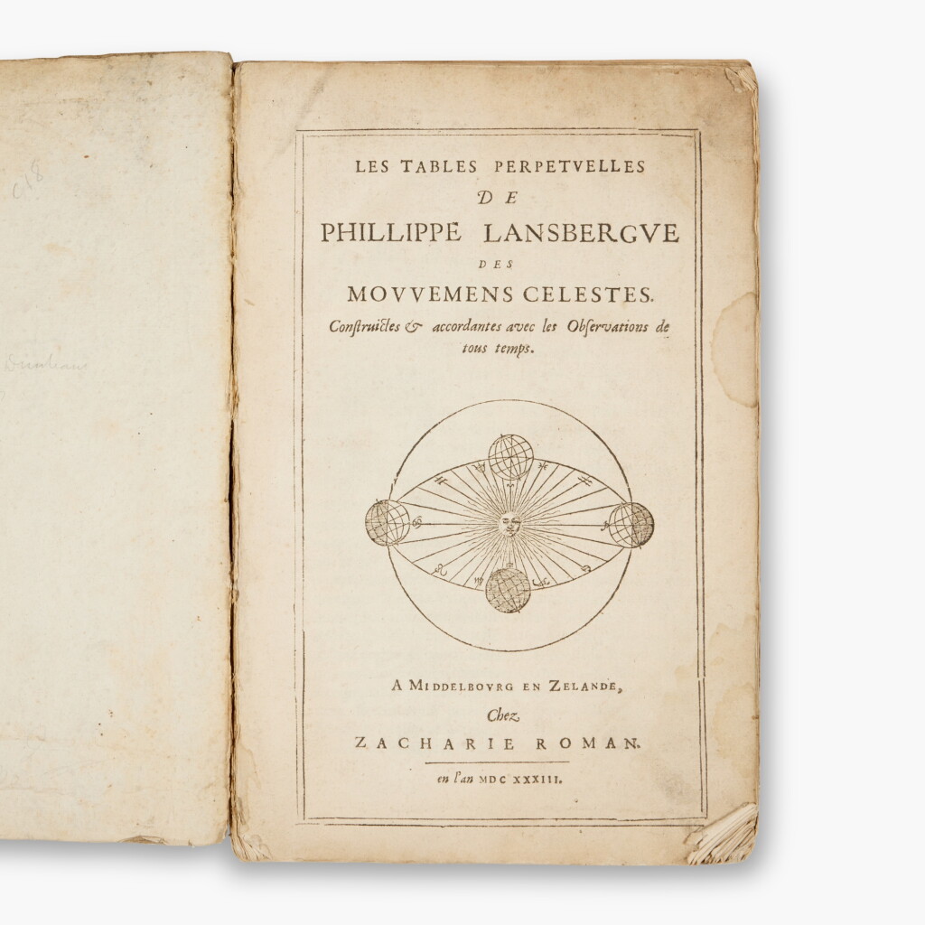 View full screen - View 1 of Lot 57. van Lansberge, Phillipe | Les tables perpetuelles des mouvemens celestes, Middleburg, 1633, and two other works.