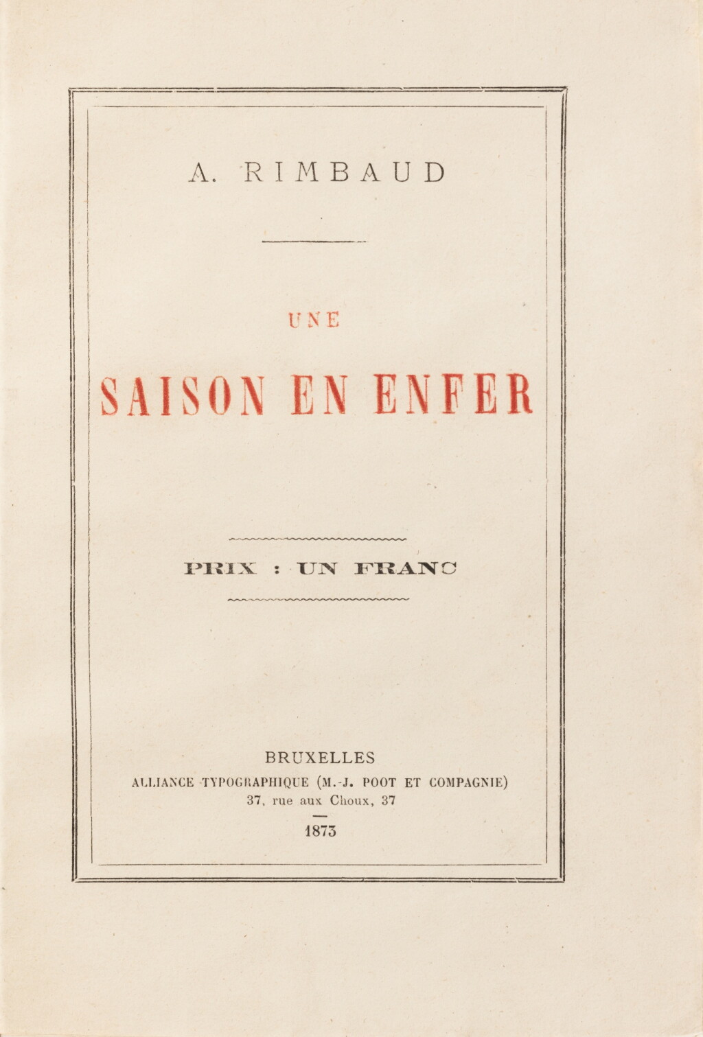 View full screen - View 1 of Lot 171. Une Saison en enfer. Bruxelles, 1873. Rare édition originale. Reliure de P.-L. Martin..