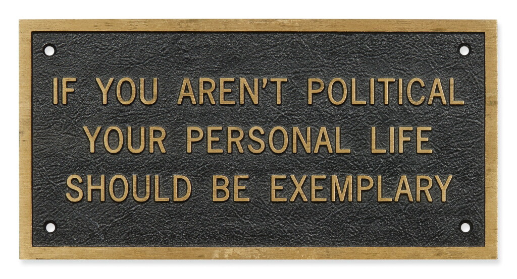 View full screen - View 1 of Lot 478. If You Aren't Political Your Personal Life Should be Exemplary.