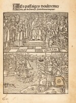 Les Passaiges doultremer faitz par les Francoys... Paris, Le Noir, 1518. In-folio gothique. Reliure moderne. Rare édition originale de ces chroniques en Terre sainte.