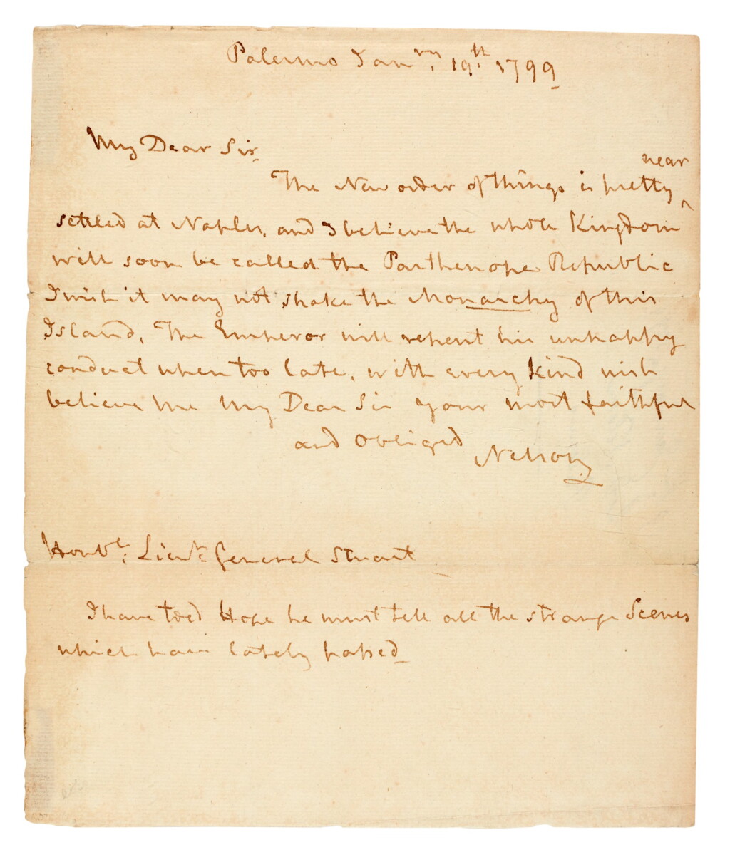 View full screen - View 1 of Lot 92. NELSON | autograph letter signed, to Lieutenant General Stuart, 1799.