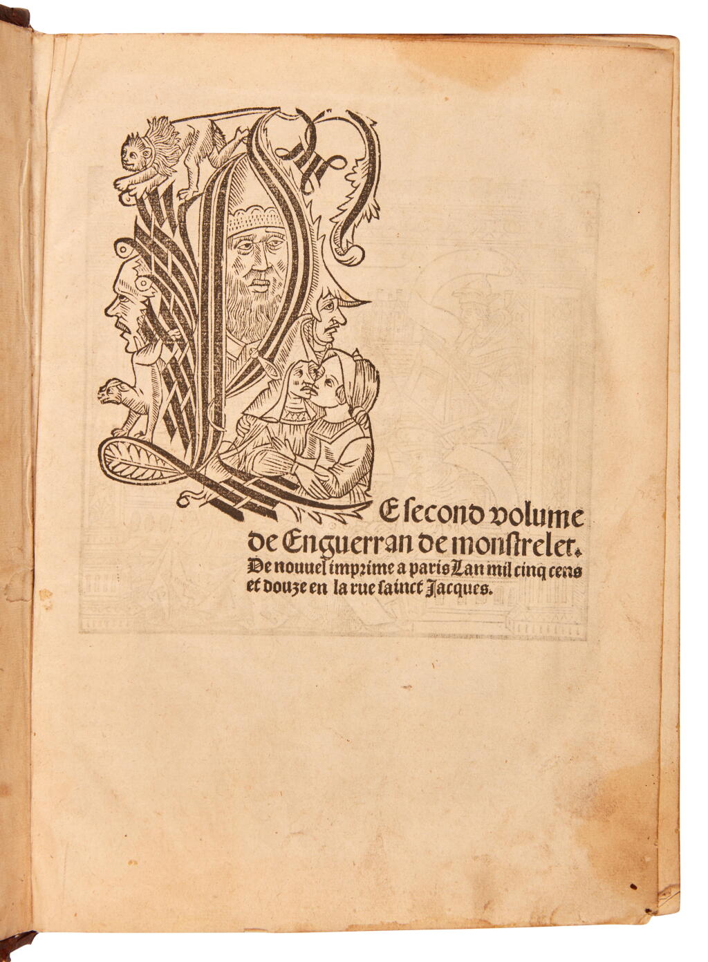 View full screen - View 1 of Lot 209. Monstrelet, Le premier (-tiers) volume des croniques, Paris, 1512, sixteenth-century calf gilt.