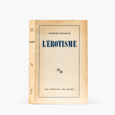 View full screen - View 1 of Lot 118. L'Erotisme. 1957. Édition originale. Avec un précieux envoi à Maurice Blanchot : l'une des amitiés intellectuelles qui compta le plus pour Bataille..