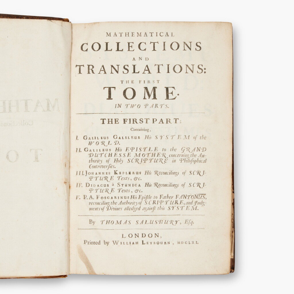 View full screen - View 1 of Lot 71. Galilei, Galileo, and others | Mathematical Collections and Translations, London, 1661, containing the first vernacular translation of Galileo's Dialogo, the Earl of Airlie's copy.