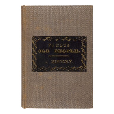 View full screen - View 1 of Lot 26. HAWTHORNE, NATHANIEL | Famous Old People: Being the Second Epoch of Grandfather’s Chair. Boston: E. P. Peabody, 1841.