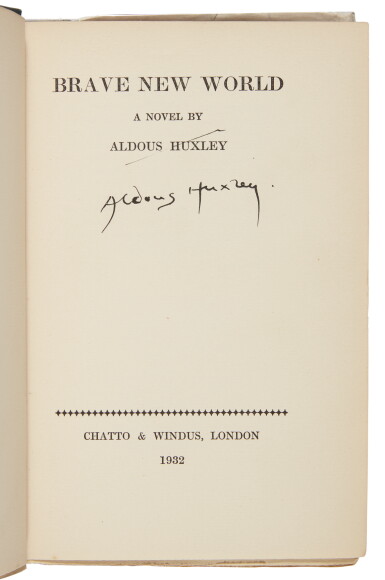 View full screen - View 1 of Lot 174. HUXLEY, ALDOUS | Brave New World. London: Chatto and Windus, 1932.