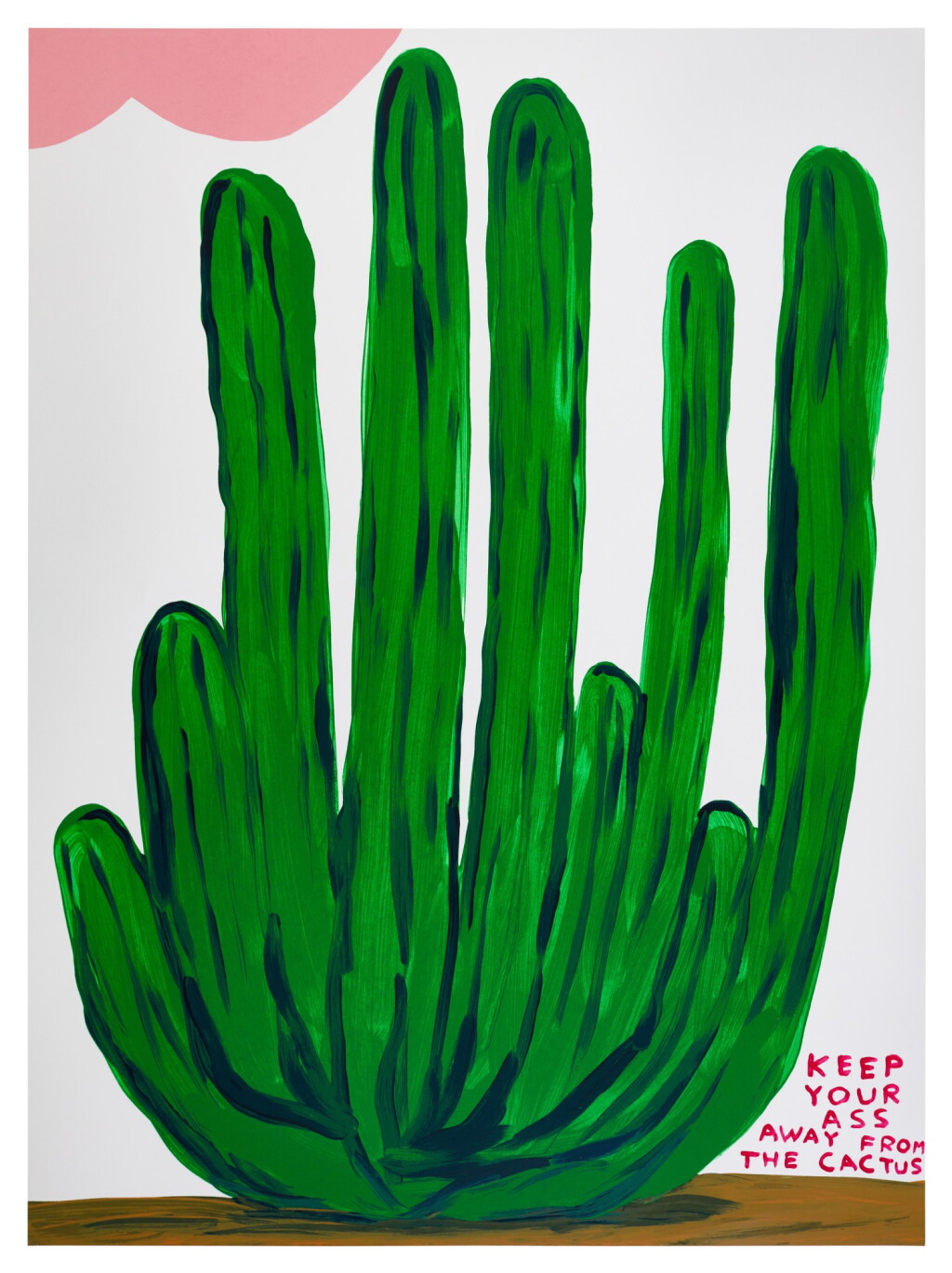 View full screen - View 1 of Lot 6. Keep Your Ass Away From The Cactus.
